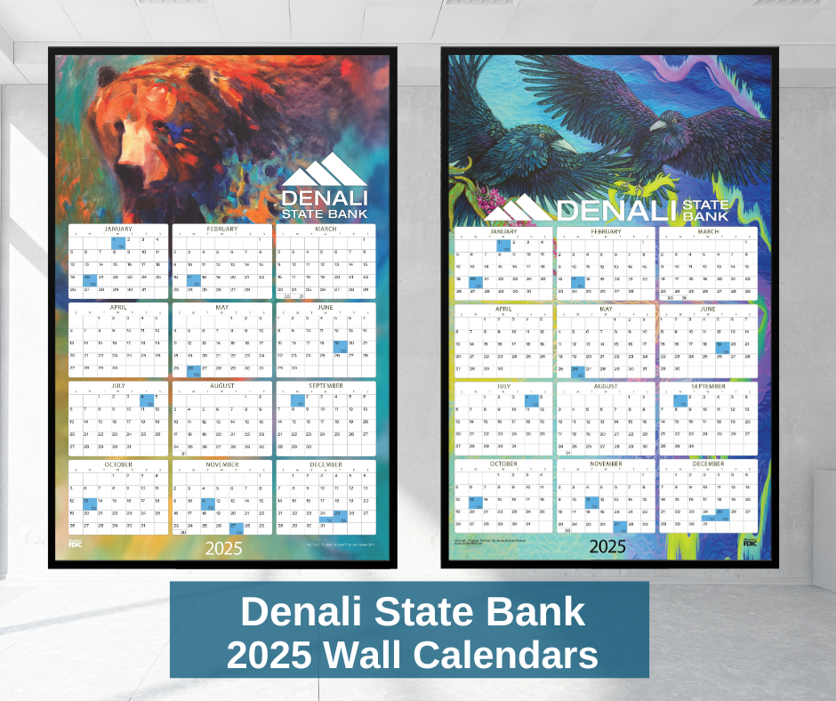 Denali State Bank 2025 Annual Calendars